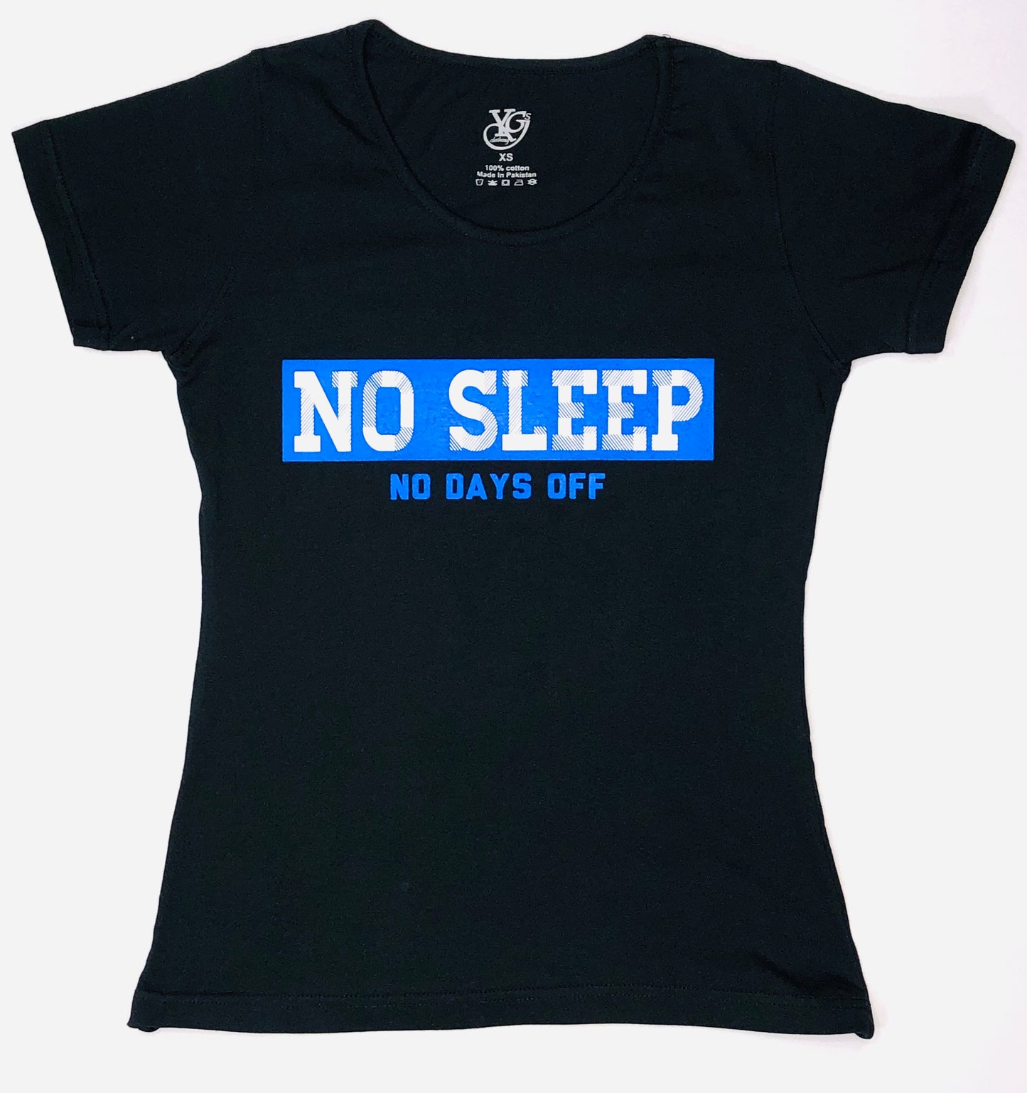 No Sleep No Days Off Short-Sleeve T-Shirt - Young GS Clothing
